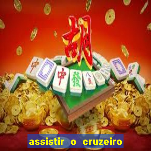 assistir o cruzeiro das loucas